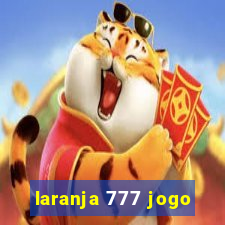 laranja 777 jogo